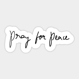 Pray for Peace calligraphy text design Sticker